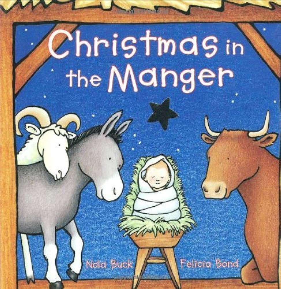 Christmas in the manger – Nola Buck