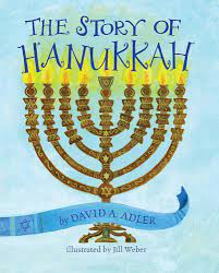 The story of Hanukkah – David A. Adler 
