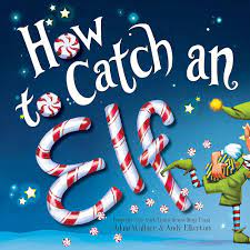 How to catch an elf – Adam Wallace