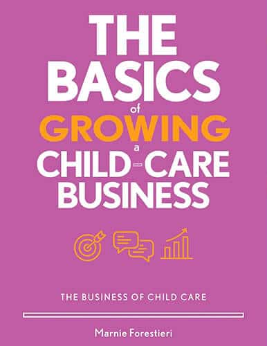 The-Basics-of-Growing-a-Child-care-Business-Business-of-Child-Care-Marnie-Forestieri.jpg